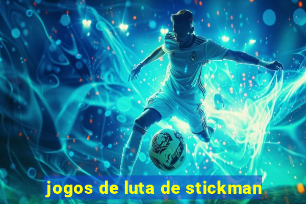 jogos de luta de stickman